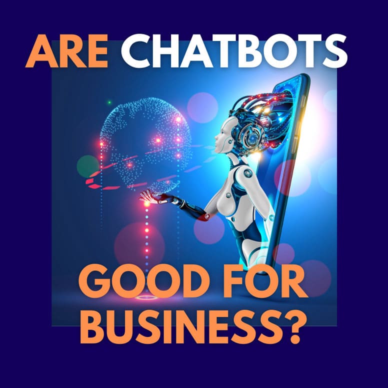 chatbot for websites are they good for my business?