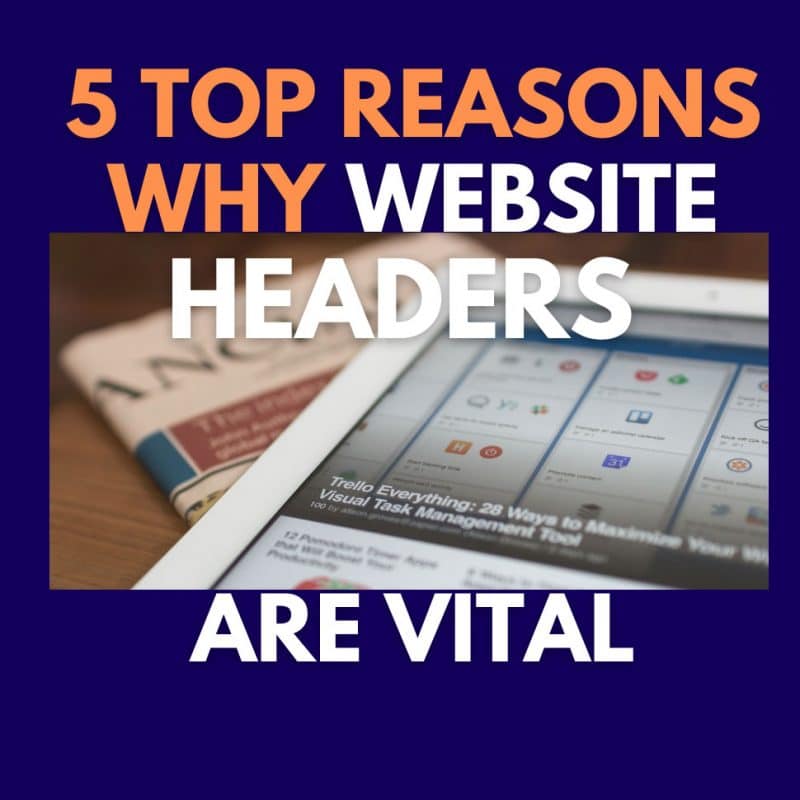 Website Headers are key for user experience and SEO page value